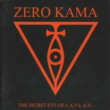 Zero Kama: THE SECRET EYE OF L.A.Y.L.A.H. (CD 2014)