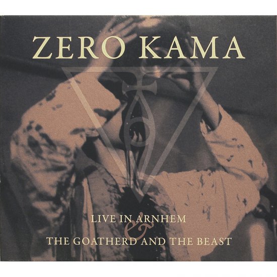 Zero Kama LIVE IN ARNHEM/THE GOATHERD AND THE BEAST (2 CD 2008) - zum Schließen ins Bild klicken